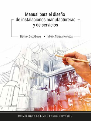 cover image of Manual para el diseño de instalaciones manufactureras y de servicios